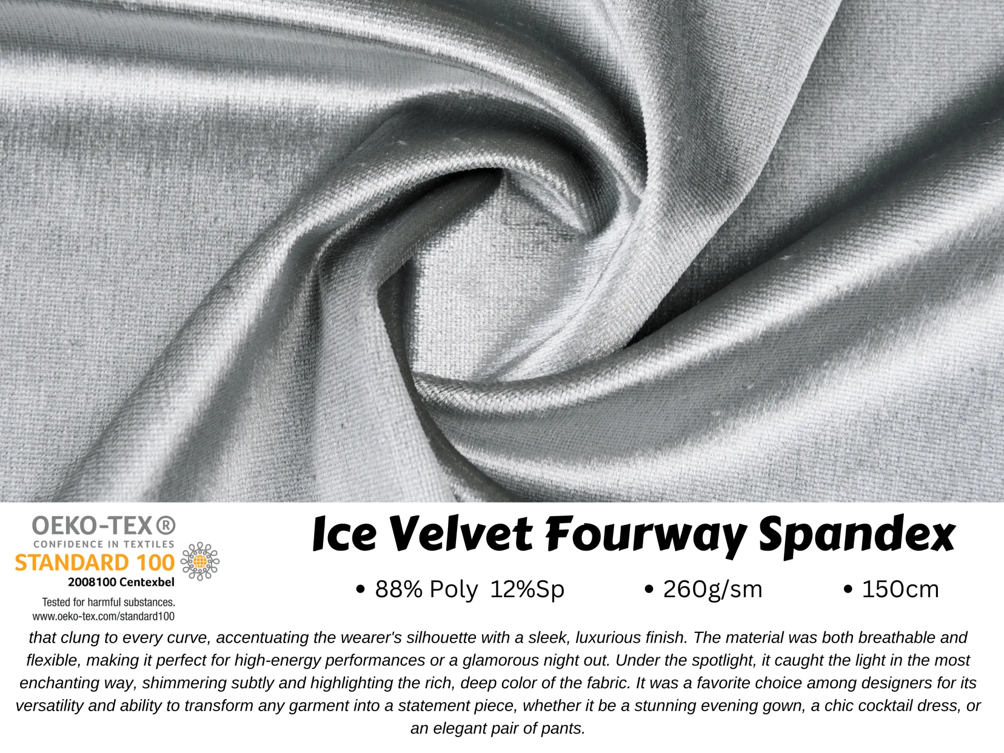 Ice Velvet Fourway Spandex