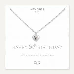 Memories: "HAPPY 60TH BIRTHDAY"| Heart Necklace | White Gold-Plated